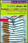 Es fácil dejar de fumar si sabes cómo